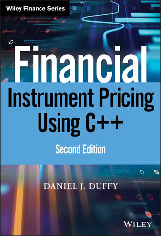 Daniel Duffy J.. Financial Instrument Pricing Using C++