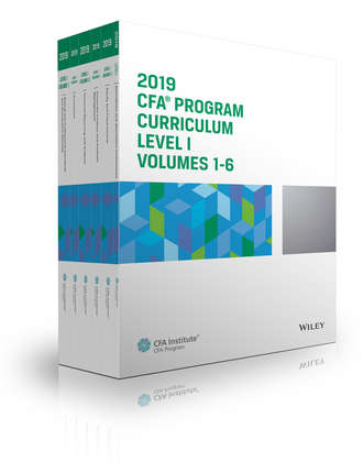 CFA Institute. CFA Program Curriculum 2019 Level I Volumes 1-6 Box Set