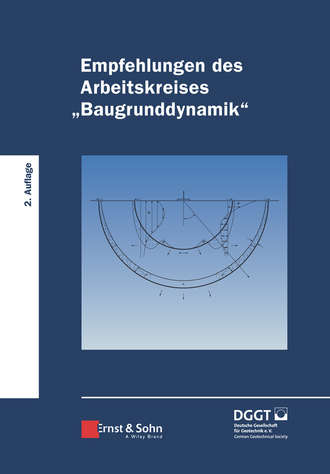 Geotechnik. Empfehlungen des Arbeitskreises 