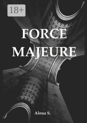 Обложка книги «Force Majeure»