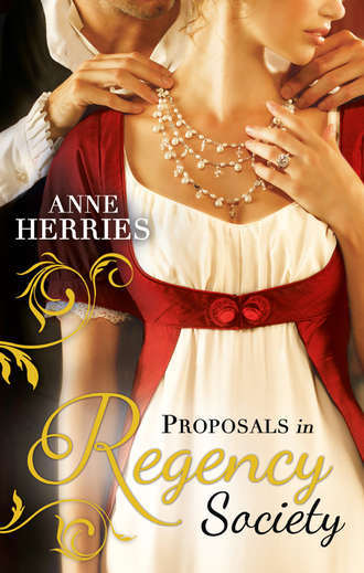 Anne  Herries. Proposals in Regency Society: Make-Believe Wife / The Homeless Heiress