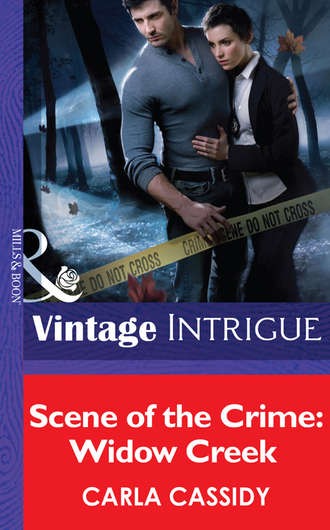 Carla  Cassidy. Scene of the Crime: Widow Creek