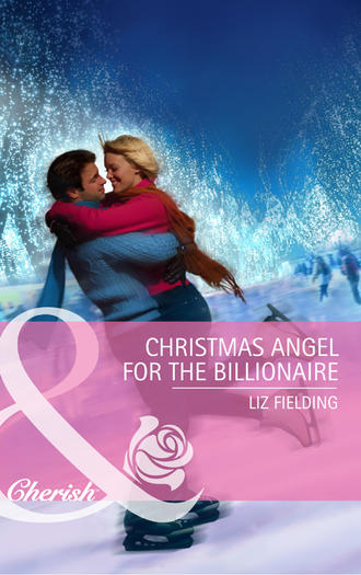 Liz Fielding. Christmas Angel for the Billionaire