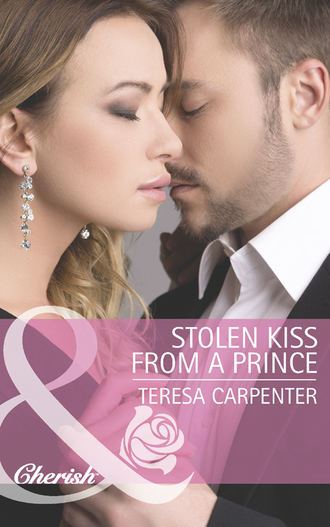 Teresa  Carpenter. Stolen Kiss From a Prince