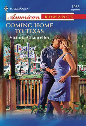 Victoria  Chancellor. Coming Home to Texas