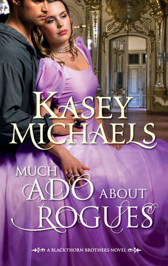 Кейси Майклс. Much Ado About Rogues