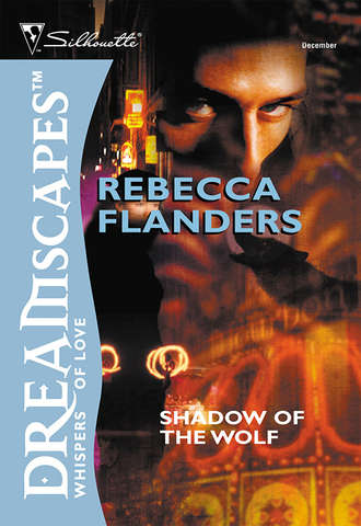 Rebecca  Flanders. Shadow Of The Wolf