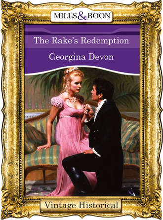 Georgina  Devon. The Rake's Redemption