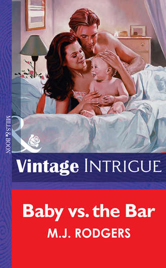 M.J.  Rodgers. Baby Vs. The Bar