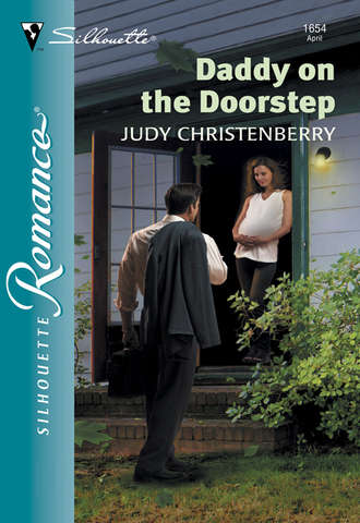 Judy  Christenberry. Daddy On The Doorstep