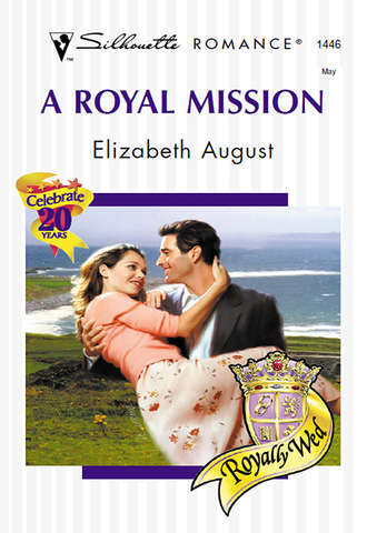 Elizabeth  August. A Royal Mission