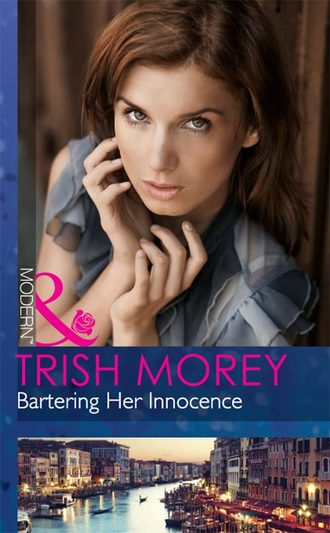 Trish Morey. Bartering Her Innocence