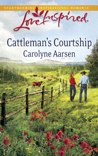 Carolyne  Aarsen. Cattleman's Courtship