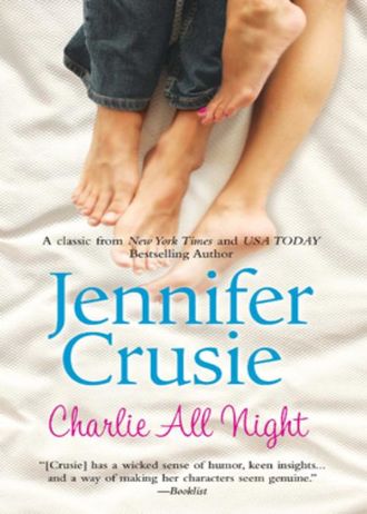 Jennifer Crusie. Charlie All Night