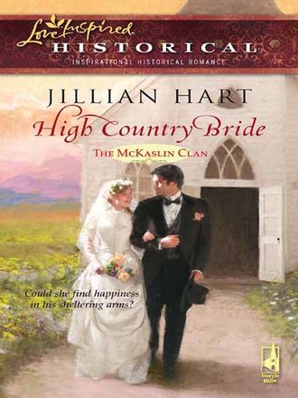 Jillian Hart. High Country Bride