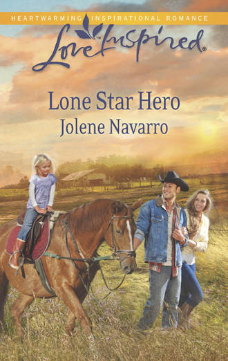 Jolene  Navarro. Lone Star Hero