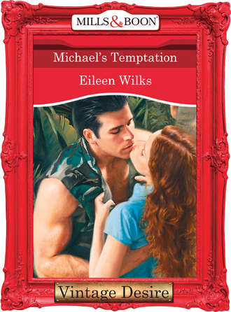 Eileen  Wilks. Michael's Temptation