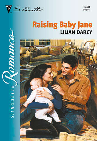 Lilian  Darcy. Raising Baby Jane