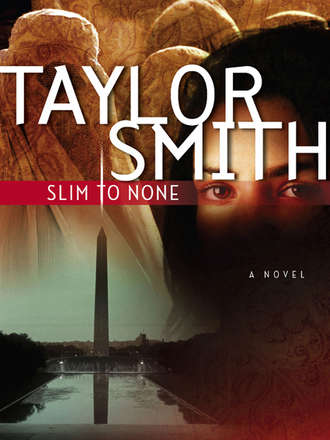 Taylor  Smith. Slim To None