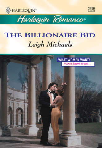 Leigh  Michaels. The Billionaire Bid