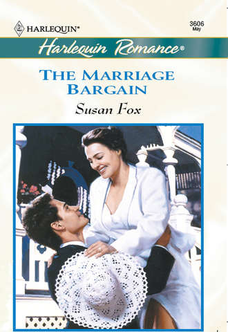 Susan  Fox. The Marriage Bargain