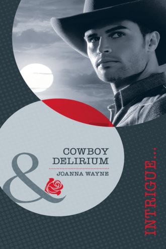 Joanna  Wayne. Cowboy Delirium