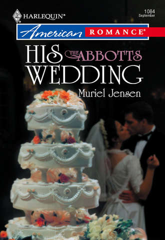 Muriel  Jensen. His Wedding