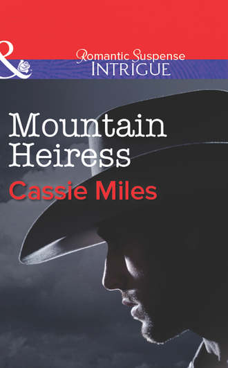 Cassie  Miles. Mountain Heiress