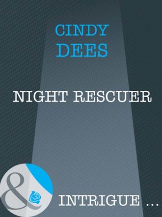 Cindy  Dees. Night Rescuer