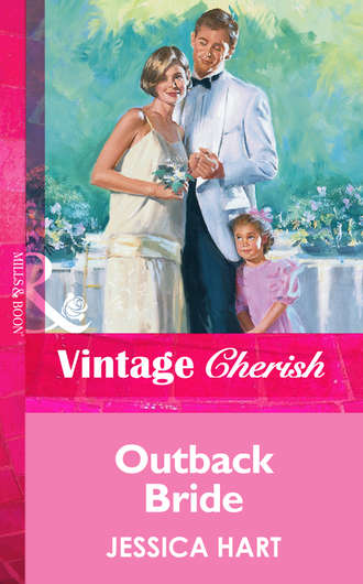 Jessica Hart. Outback Bride