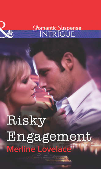 Merline  Lovelace. Risky Engagement