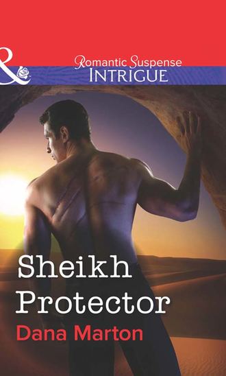 Dana Marton. Sheikh Protector