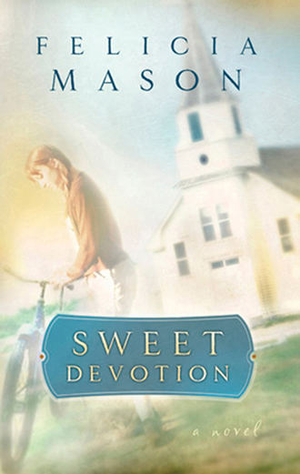 Felicia  Mason. Sweet Devotion