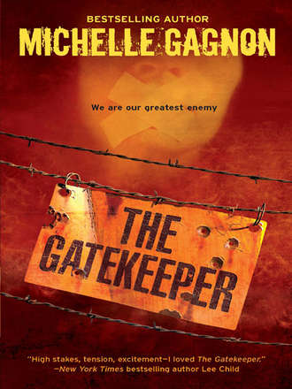 Michelle  Gagnon. The Gatekeeper