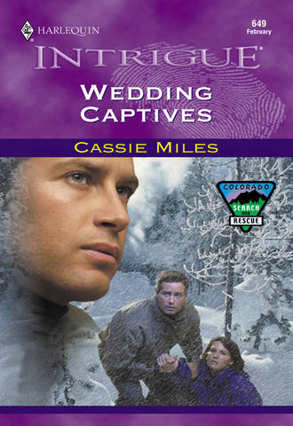 Cassie  Miles. Wedding Captives