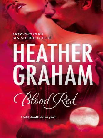 Heather Graham. Blood Red