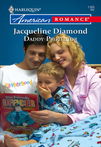 Jacqueline  Diamond. Daddy Protector