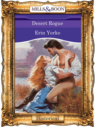 Erin  Yorke. Desert Rogue