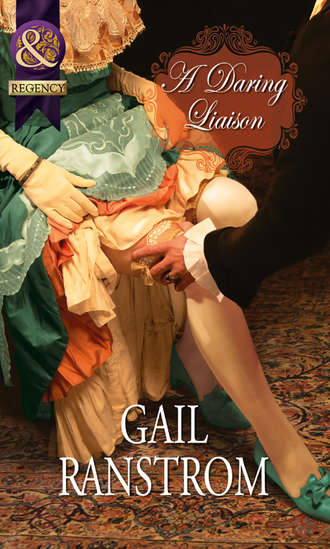 Gail  Ranstrom. A Daring Liaison