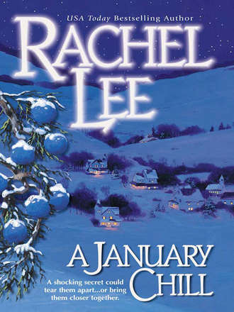 Rachel  Lee. A January Chill