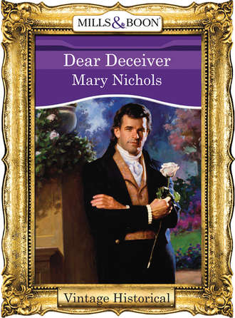 Mary  Nichols. Dear Deceiver