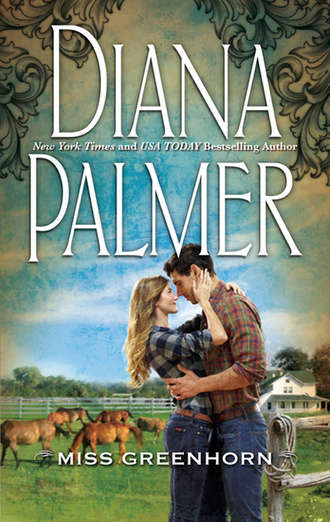 Diana Palmer. Miss Greenhorn