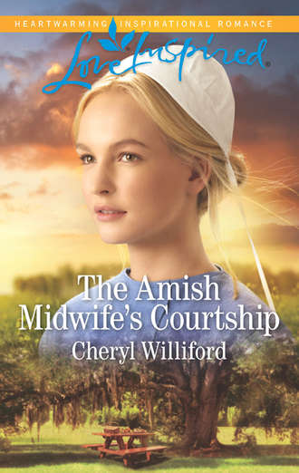 Cheryl  Williford. The Amish Midwife's Courtship