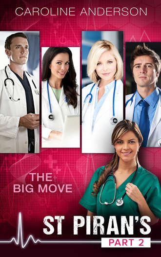 Caroline  Anderson. The Big Move