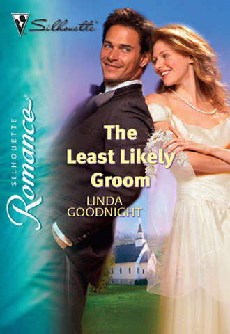 Linda  Goodnight. The Least Likely Groom