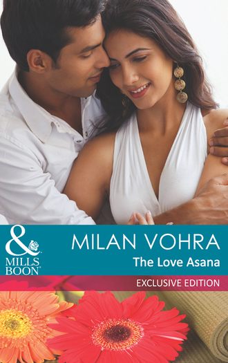 Milan  Vohra. The Love Asana