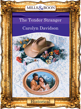 Carolyn  Davidson. The Tender Stranger