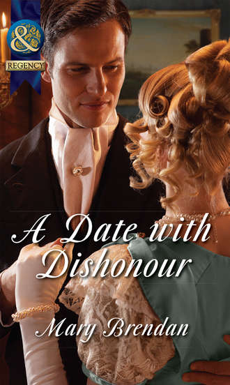 Mary  Brendan. A Date with Dishonour