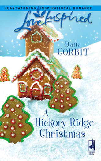 Dana  Corbit. A Hickory Ridge Christmas