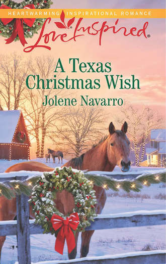 Jolene  Navarro. A Texas Christmas Wish